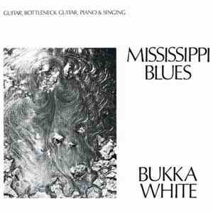 Bukka White - Mississippi Blues