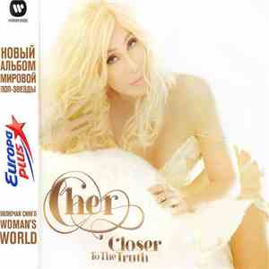 Cher - Closer To The Truth