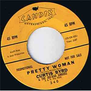 Curtis Byrd - Pretty Woman / Turn Some More Lights On