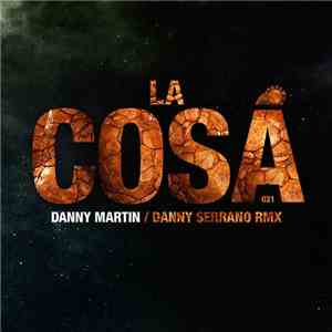 Danny Martin  - La Cosa