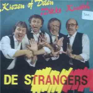 De Strangers - Kiezen Of Delen