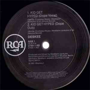 Deskee - Kid Get Hyped