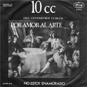 Diez Centimetros Cubicos - Por Amor Al Arte = Art For Art's Sake