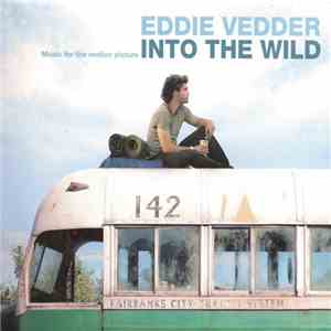 Eddie Vedder - Into The Wild (Music For The Motion Picture)