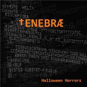 †ENEBRÆ - Halloween Horrors