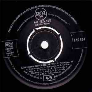 Expressens Elitorkester 1957 - I Got Rhythm / Au Privave