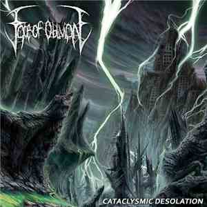 Face Of Oblivion - Cataclysmic Desolation