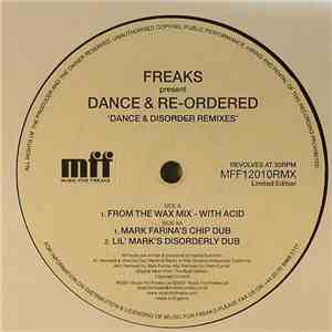 Freaks - Dance And Re-Ordered (Dance & Disorder Remixes)