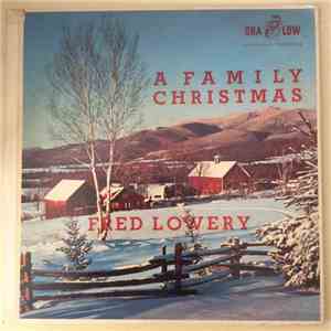 Fred Lowery  - A Family Christmas