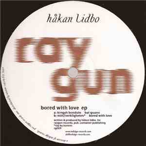 Håkan Lidbo - Bored With Love EP