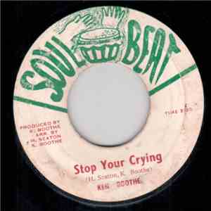 Ken Boothe - Stop Your Crying