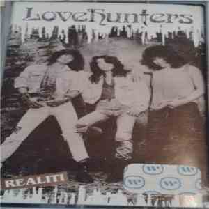 Lovehunters - Realiti