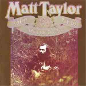 Matt Taylor  - Old New Intuitive