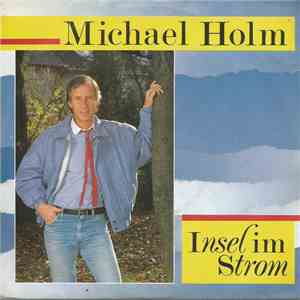 Michael Holm - Insel Im Strom