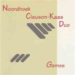 Noordhoek/Clausen-Kaas Duo - Games