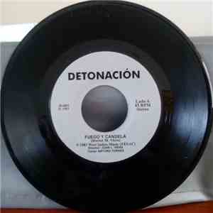 Orquesta Sexteto Detonacion - Fuego Y Candela / Hipocrita