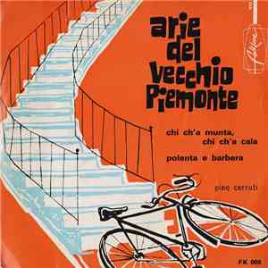 Pino Cerutti - Arie Del Vecchio Piemonte