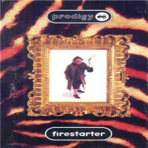 Prodigy - Firestarter (Singles Collection)