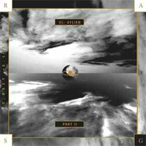 Ras G - El-Aylien Part II: C.razy A.lien