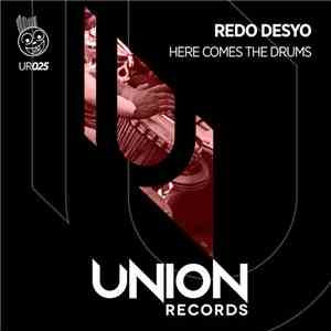 Redo Desyo - Here Comes The Drums