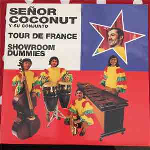 Señor Coconut Y Su Conjunto - Tour De France