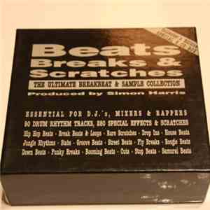 Simon Harris - Beats, Breaks & Scratches (The Ultimate Breakbeat & Sample Collection)