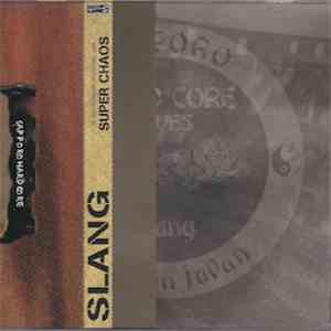 Slang  - Super Chaos
