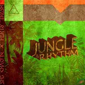 Spz Chaote x Party Trash - Jungle & Rhythm