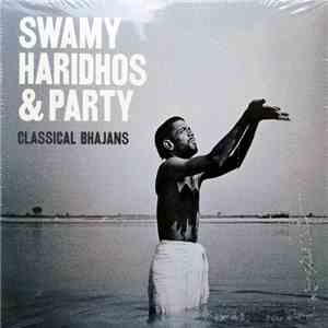 Swami Haridhos & Party - Classical Bhajans