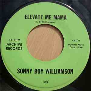 Tampa Red / Sonny Boy Williamson - Early In The Morning / Elevate Me Mama