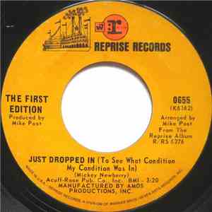 The First Edition - Just Dropped In (To See What Condition My Condition Was ...