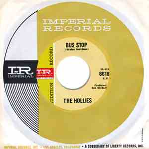 The Hollies - Bus Stop / Don't Run And Hide