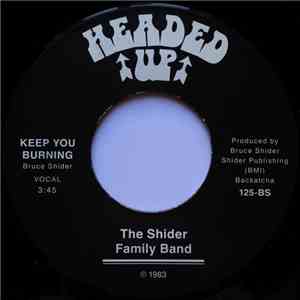 The Shider Family Band - Keep You Burning