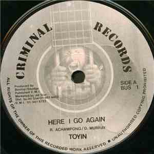 Toyin - Here I Go Again