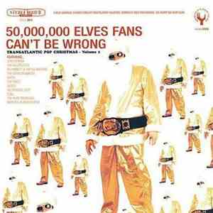 Various - 50,000,000 Elves Fans Can't Be Wrong