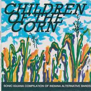Various - Children Of The Corn: Compilation Of Indiana Alternative Bands