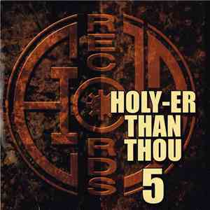 Various - Holy-er Than Thou 5