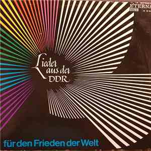 Various - Lieder aus der DDR für den Frieden der Welt