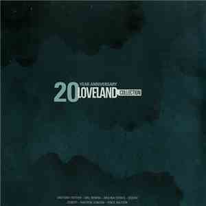 Various - Loveland 20 Year Anniversary Collection