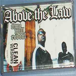 Above The Law - Time Will Reveal