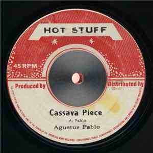 Agustus Pablo - Cassava Piece
