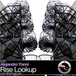 Alejandro Yanni - Rise Lookup