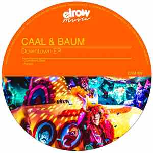 Caal & Baum - Downtown EP
