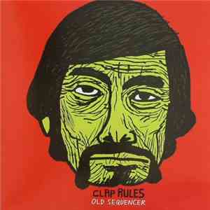 Clap Rules - Old Sequencer