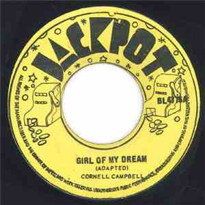 Cornell Campbell - Girl Of My Dream / Yes I Will