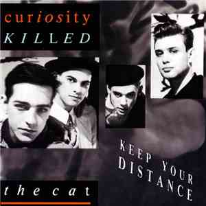 Curiosity Killed The Cat - Keep Your Distance