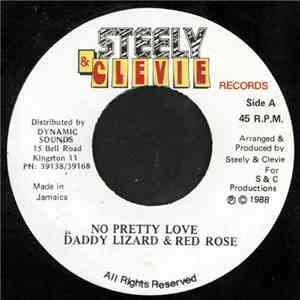 Daddy Lizard & Red Rose - No Pretty Love