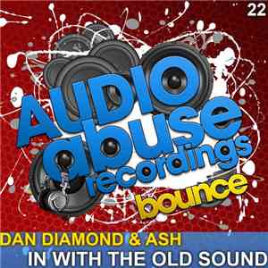 Dan Diamond  - In With The Old Sound