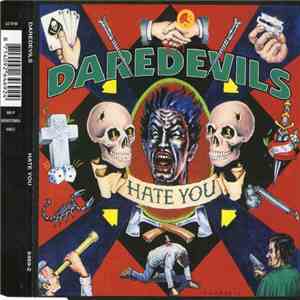 Daredevils - Hate You