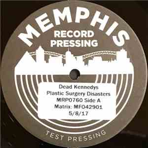 Dead Kennedys - Plastic Surgery Disasters